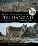 The Sea Wolves by Ian McAllister and Nicholas Read